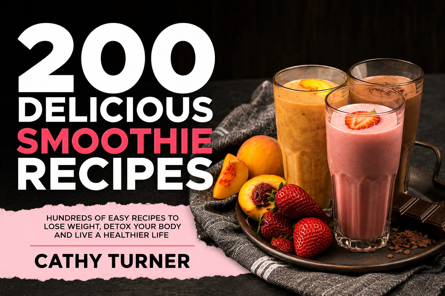 Healthy Smoothie Recipes Ebook